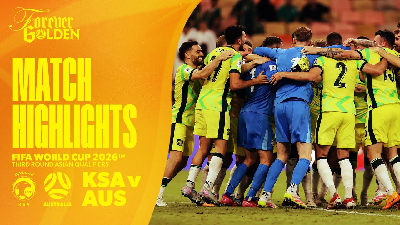Subway Socceroos Qualify for 2026 FIFA World Cup | Highlights | Saudi Arabia v Australia