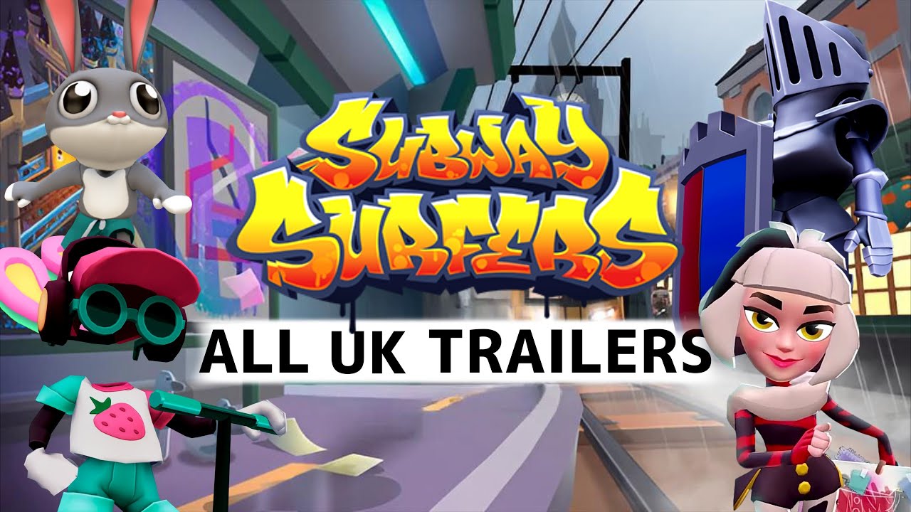 🇬🇧Subway Surfers All UK Trailers 2014-2023