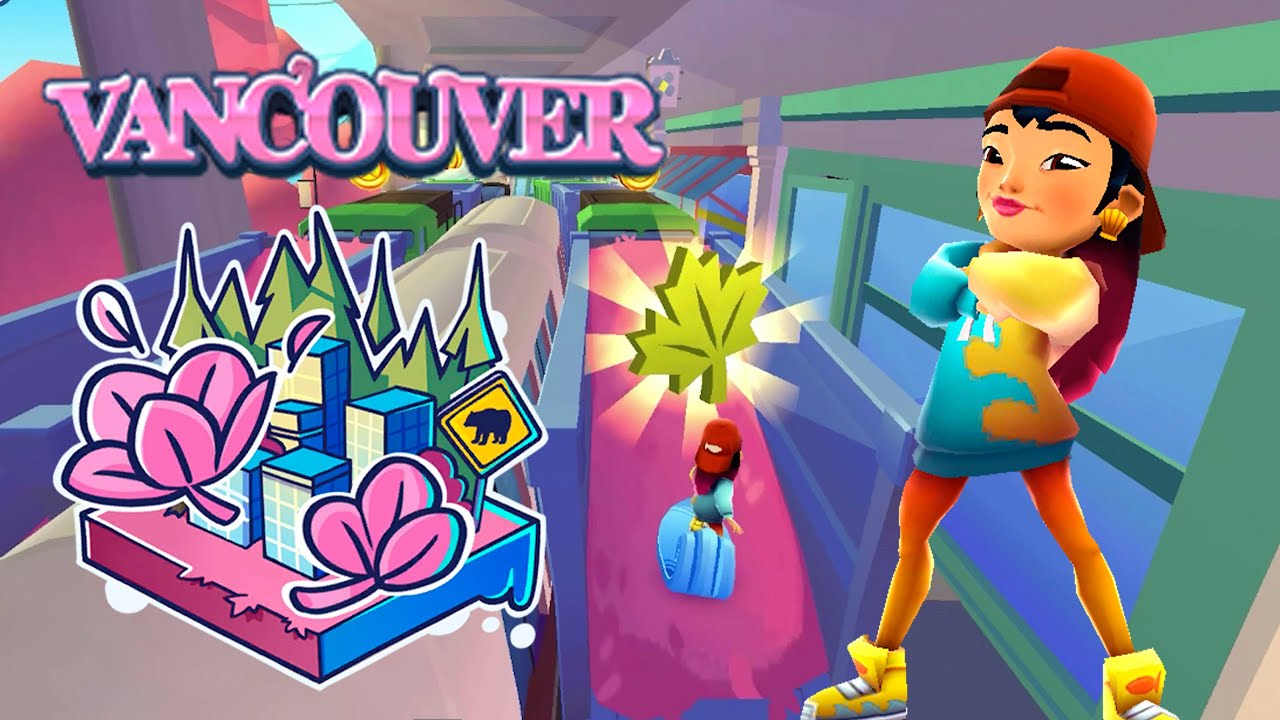 SUBWAY SURFERS WORLD TOUR VANCOUVER 2022 : MAEKO