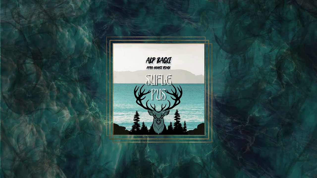 Sufle - Pus (ALP BAGCI Afro House Remix)