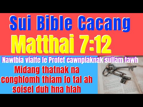 Sui Bible Cacang (Mi conghlomh na thiam lo tal ah mi soi cu hmang hlah)