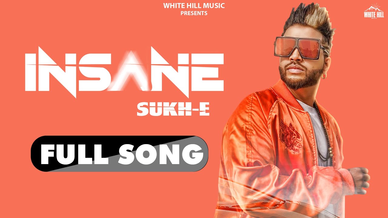 Sukhe Punjabi song : Insane | Sukhe Muzical Doctorz | Jaani | Punjabi songs 2020 | WHM