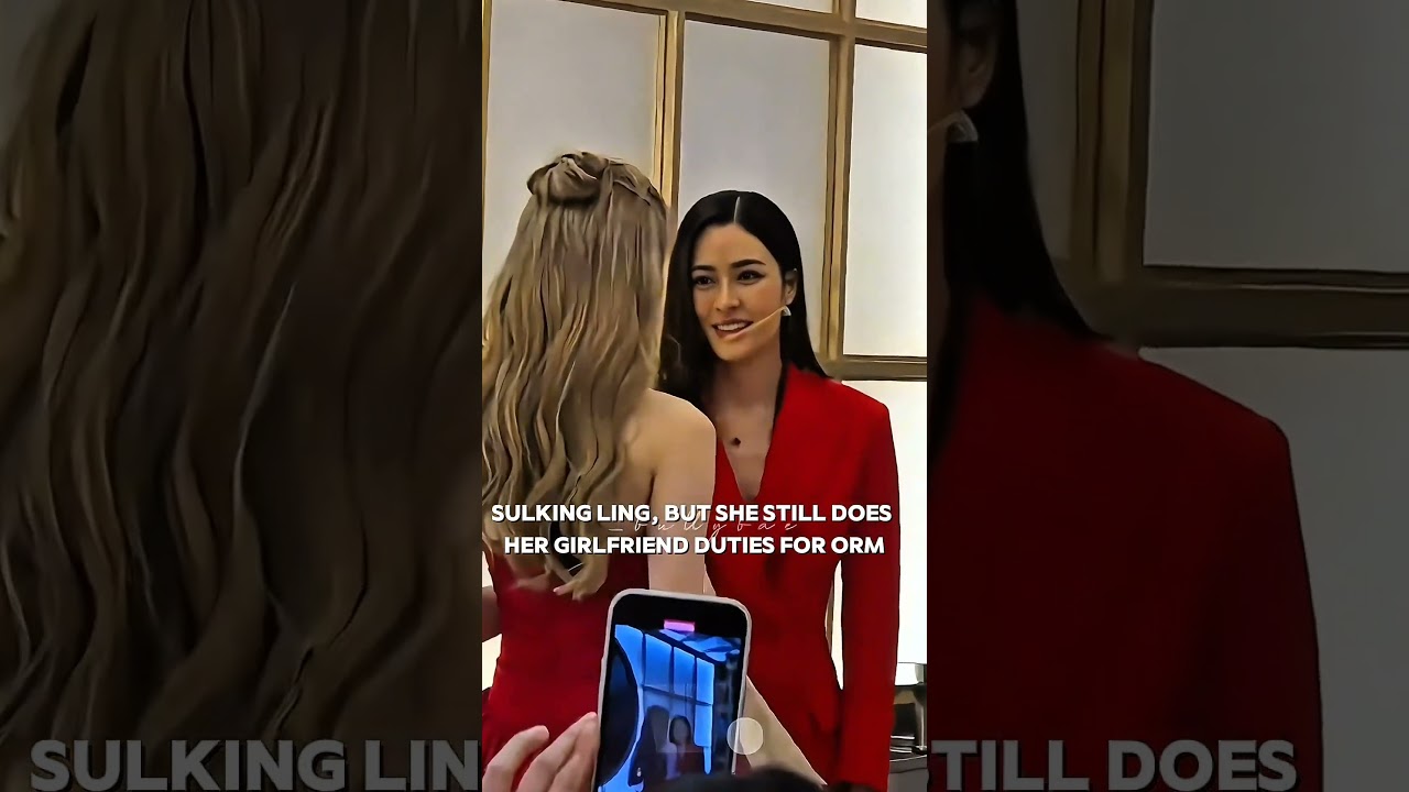 Sulking Ling, but still the best girlfriend to Orm🤣🤣#lingorm #ormkornnaphat #linglingkwong