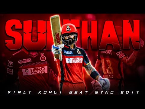 Sulthan x Virat Kohli • Beat Sync Edit ❤️🔥• Cricket Editor