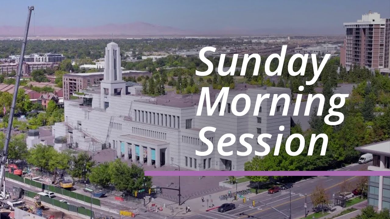 Sunday Morning Session | April 2025 General Conference