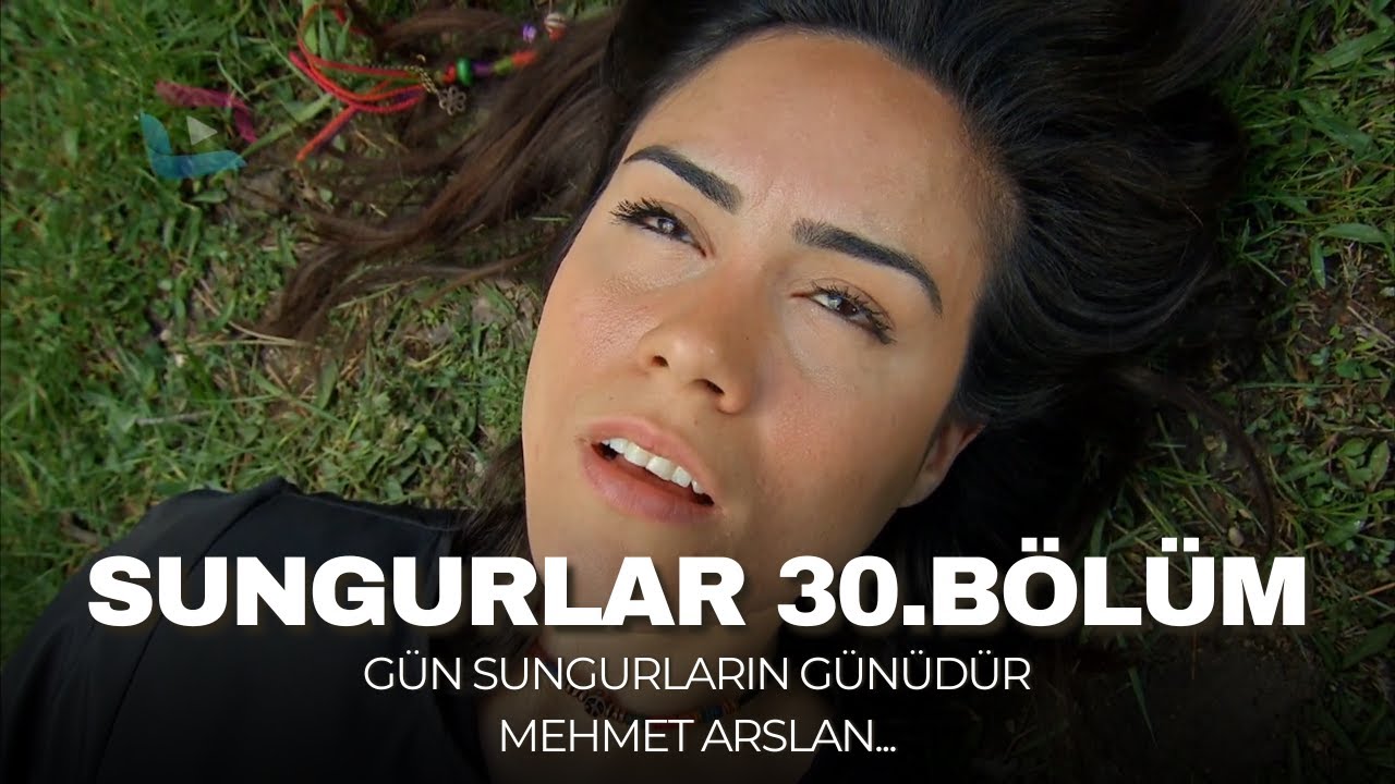 SUNGURLAR - Bölüm 30 (Uzun Versiyon)