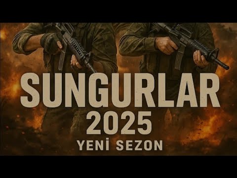 Sungurlar 2025 - Fragman