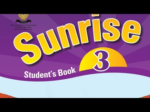 Sunrise 3 , Unit 11 - lessons 1 , 2 , 3