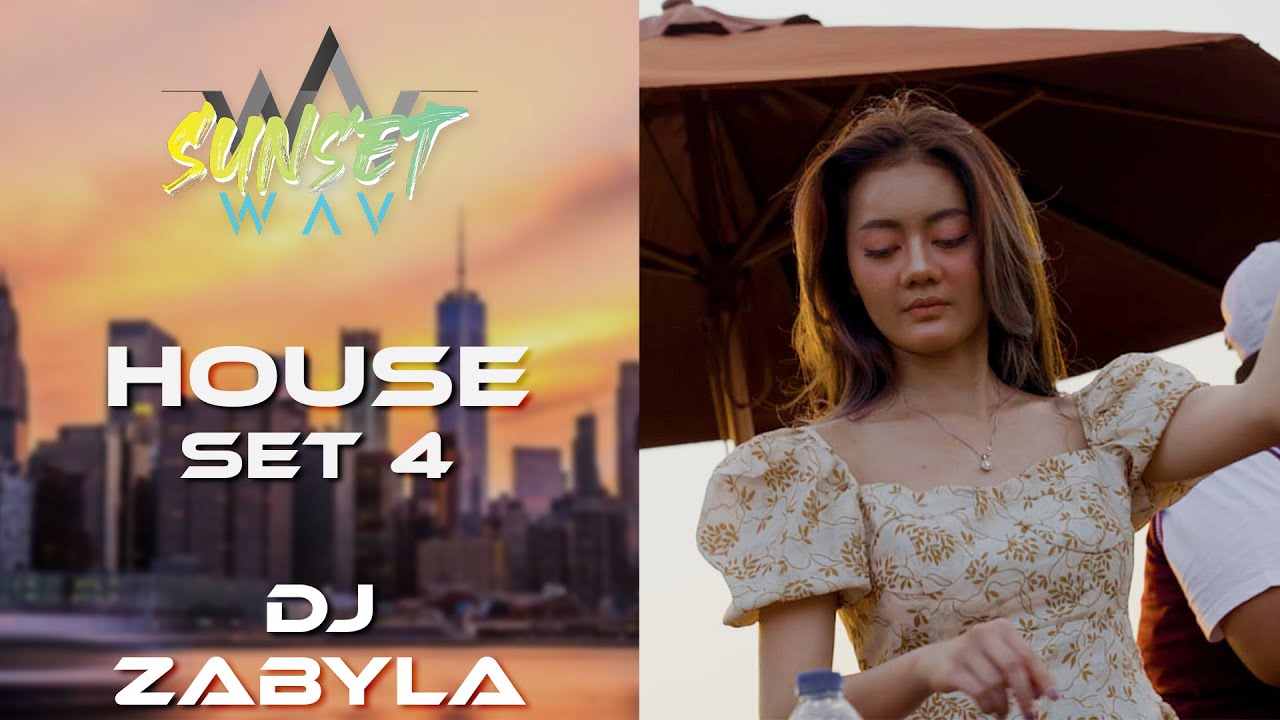 Sunset WAV Set 4 With DJ Zabylla | Afterwork Rooftop | House Music Session