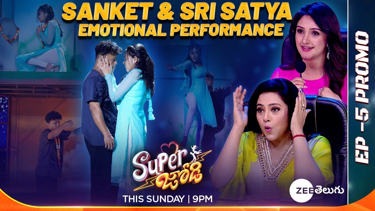 Super Jodi - Sanket & Sri Satya Emotional Performance Promo | Love Theme | This Sun @ 9:00 pm