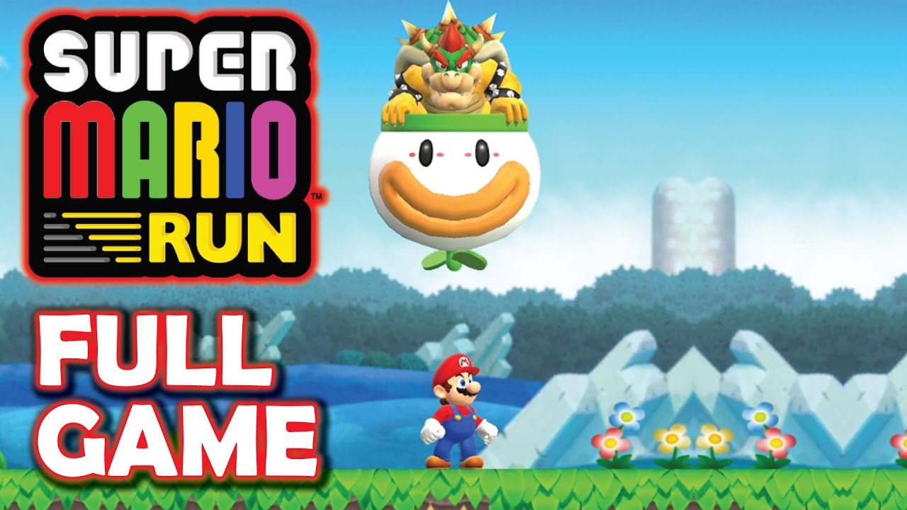 Super Mario Run [FULL GAME PLAYTHROUGH!!]