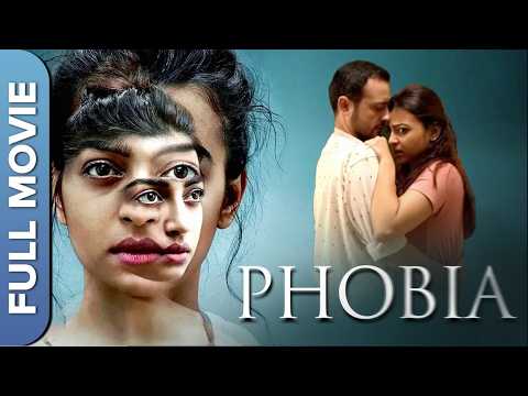 Superhit Thriller Movie | Phobia | Radhika Apte, Satyadeep Mishra, Ankur Vikal, Yashaswani Dayama