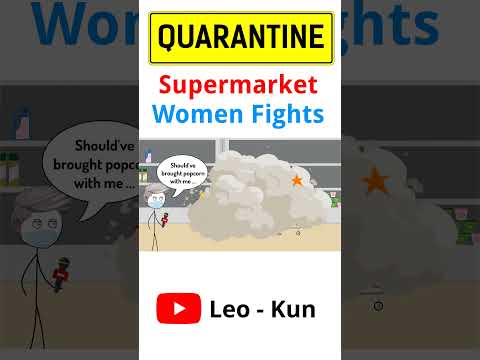 Supermarkets in Quarantine be like ... | Leo - Kun