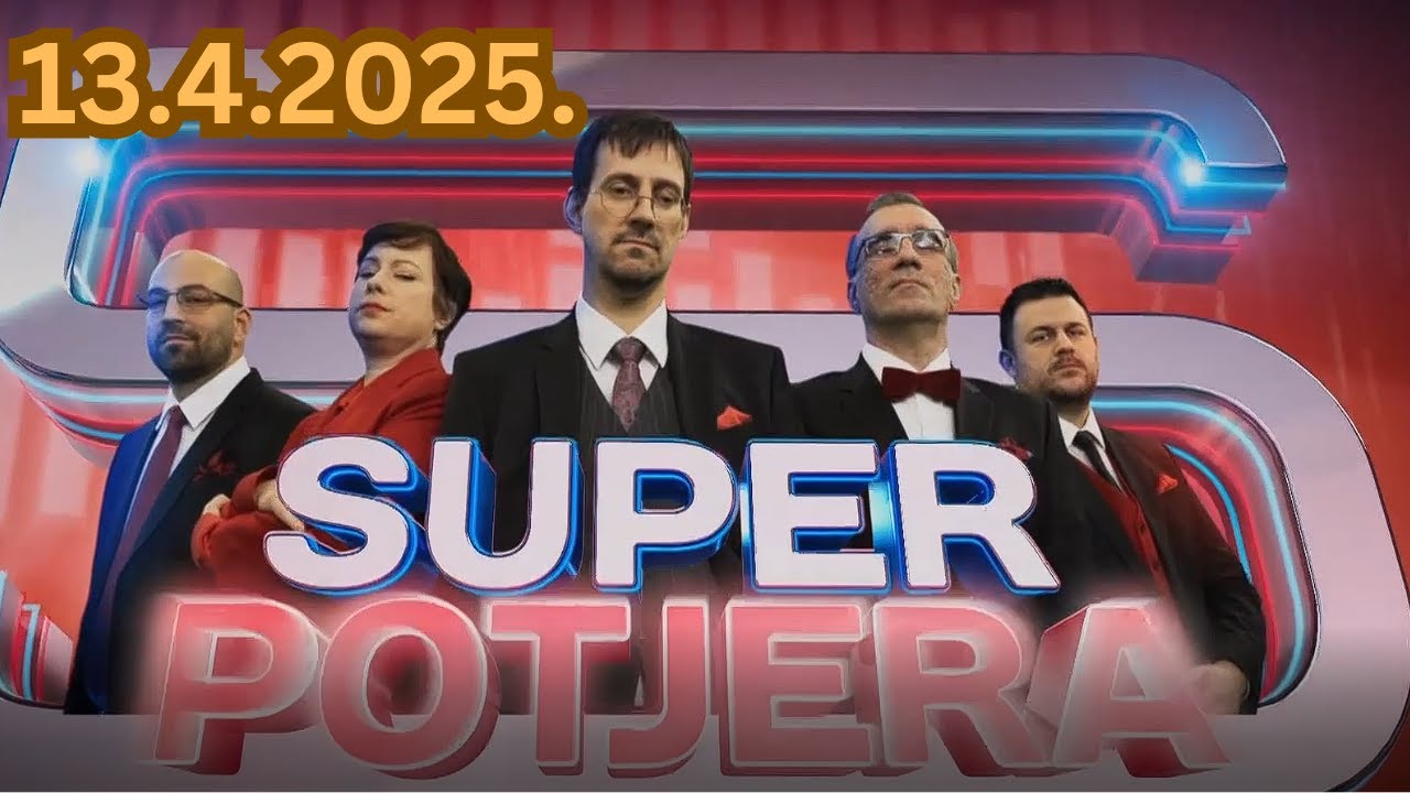 Superpotjera - 13.4.2025.