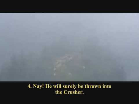Surah Al-Humazah 104, recited by Mishary Rashed Al-Efasy with english subtitles.