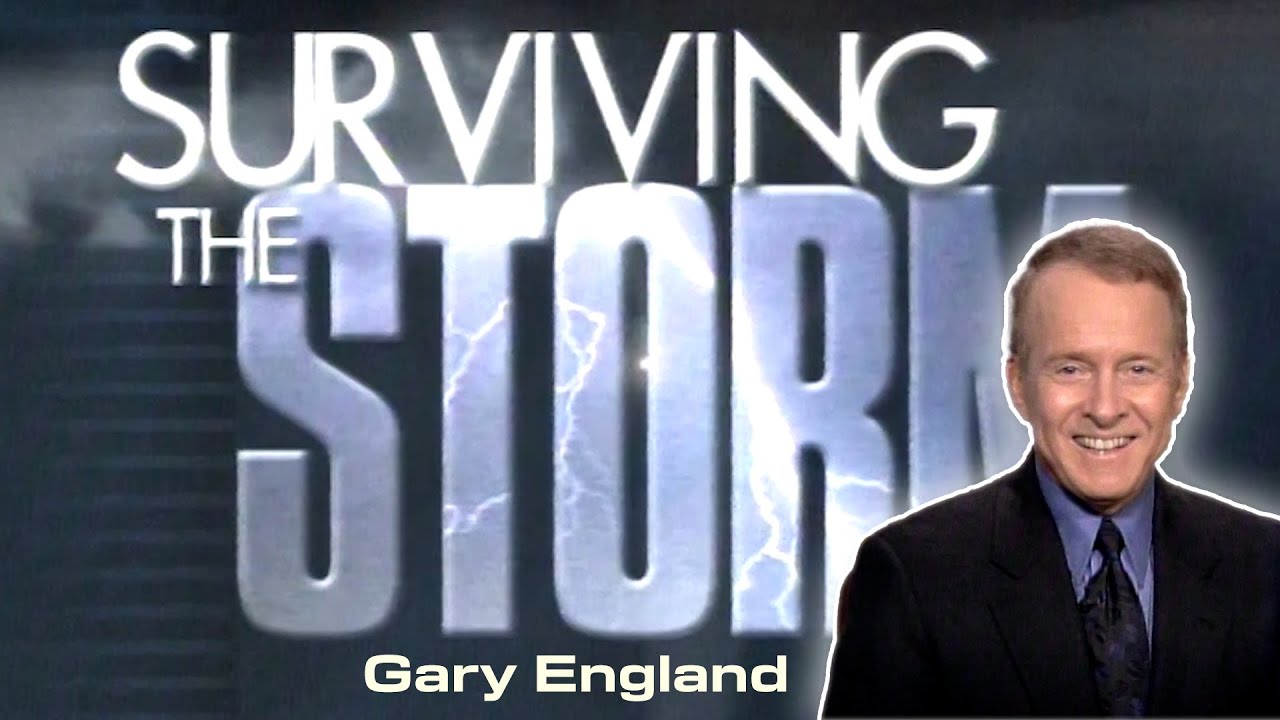 Surviving the Storm with Gary England
