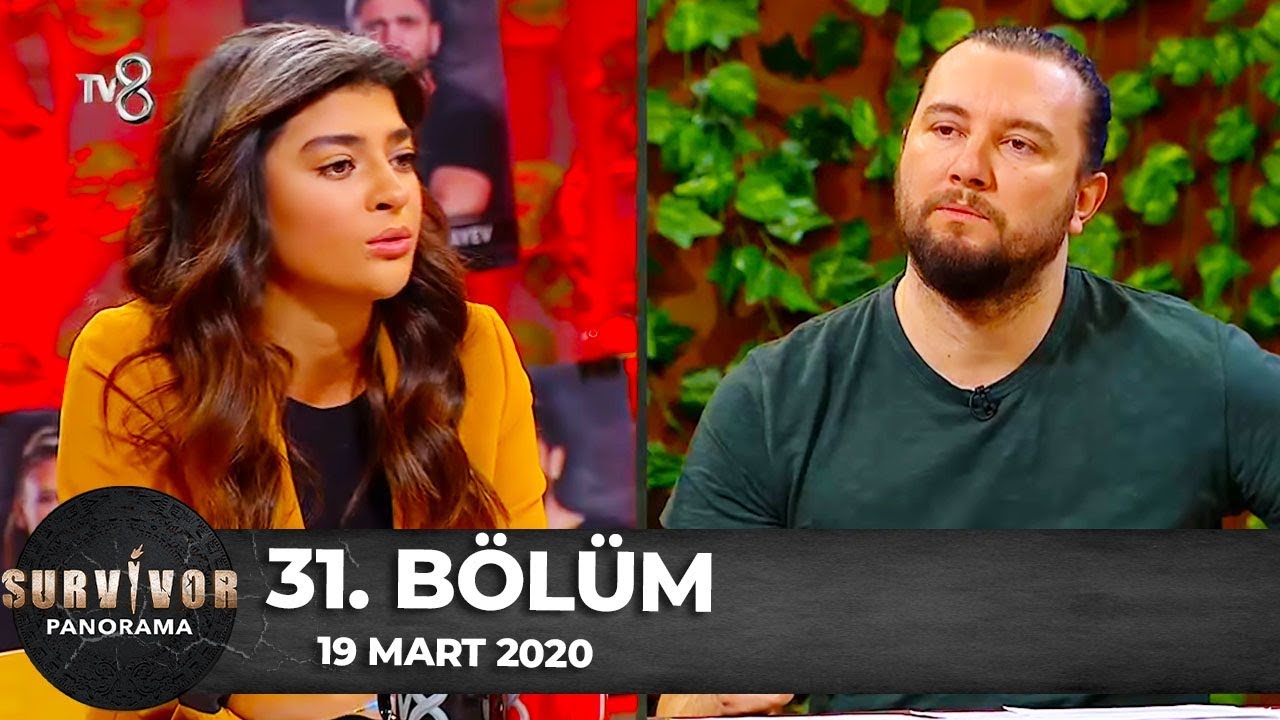 Survivor Panorama 31.Bölüm | 19 Mart 2020