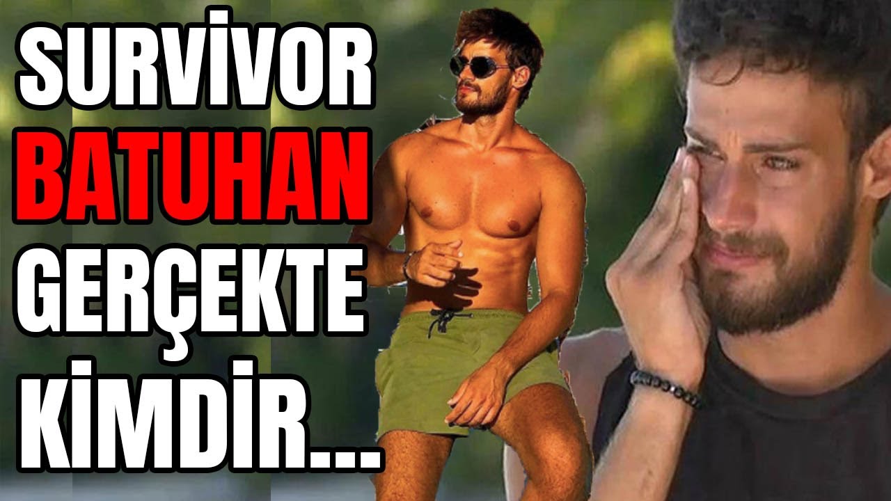 SURVİVOR BATUHAN KARACAKAYA KİMDİR.NERELİ, MESLEĞİ VE TÜM DETAYLAR. YENİ BÖLÜM