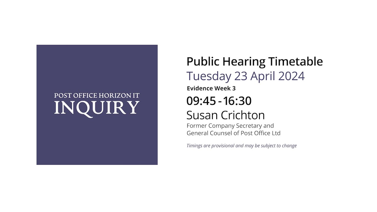 Susan Crichton - Day 125 PM (23 April 2024) - Post Office Horizon IT Inquiry