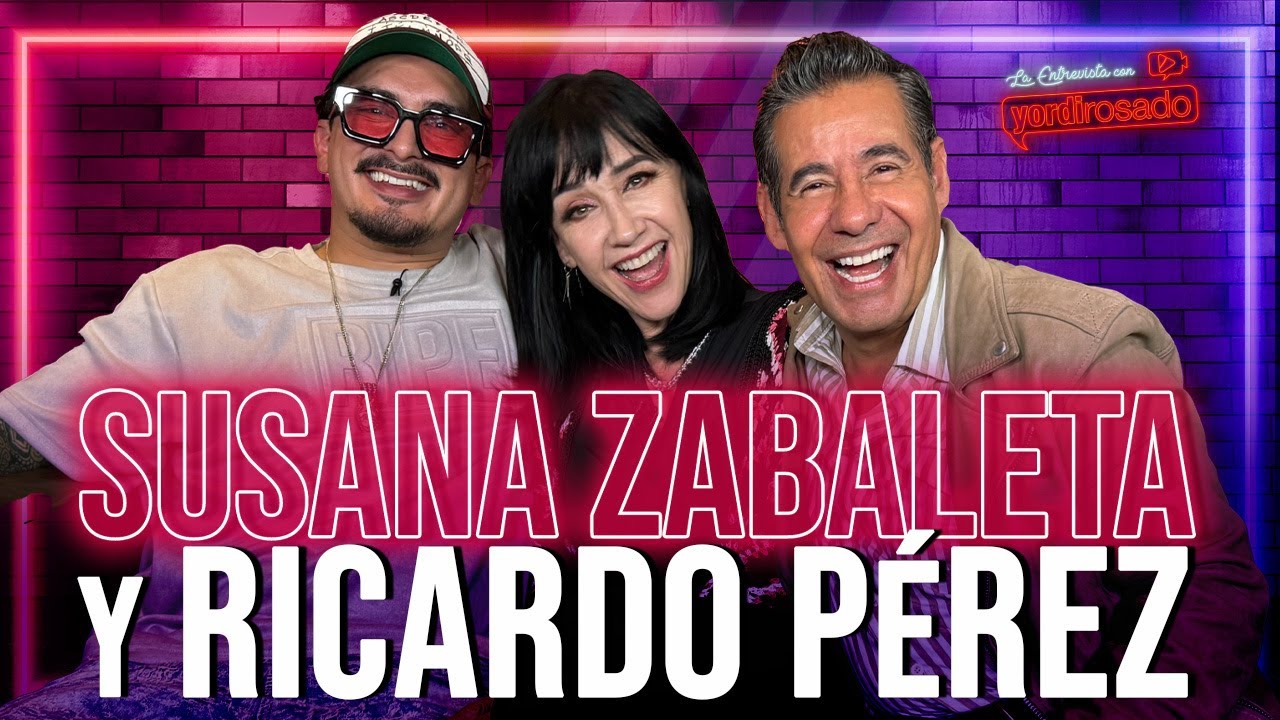 SUSANA ZABALETA Y RICARDO PÉREZ: AMOR Y HUMOR | La entrevista con Yordi Rosado