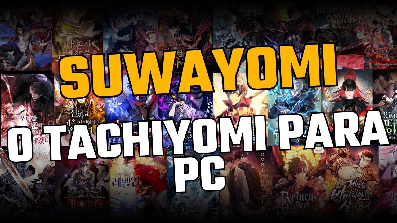 SUWAYOMI O TACHIYOMI PARA USAR NO PC