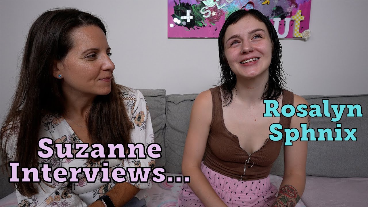 Suzanne Interviews Rosalyn Sphinx