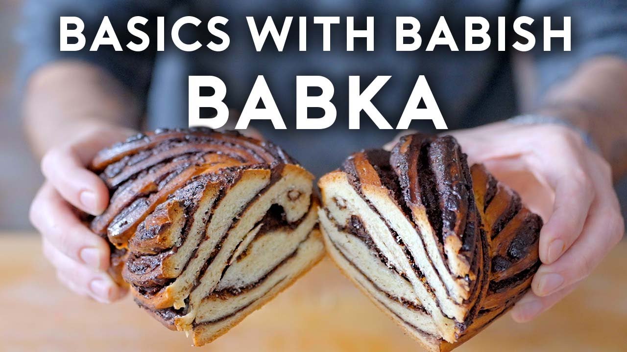 Sweet & Savory Babka | Basics with Babish