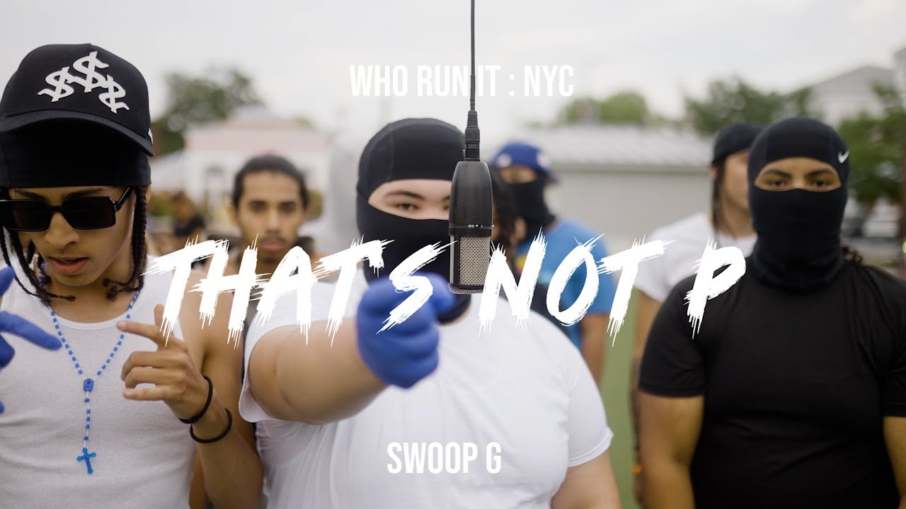Swoop G - Thats Not P ( WhoRunItNYC Performance    )