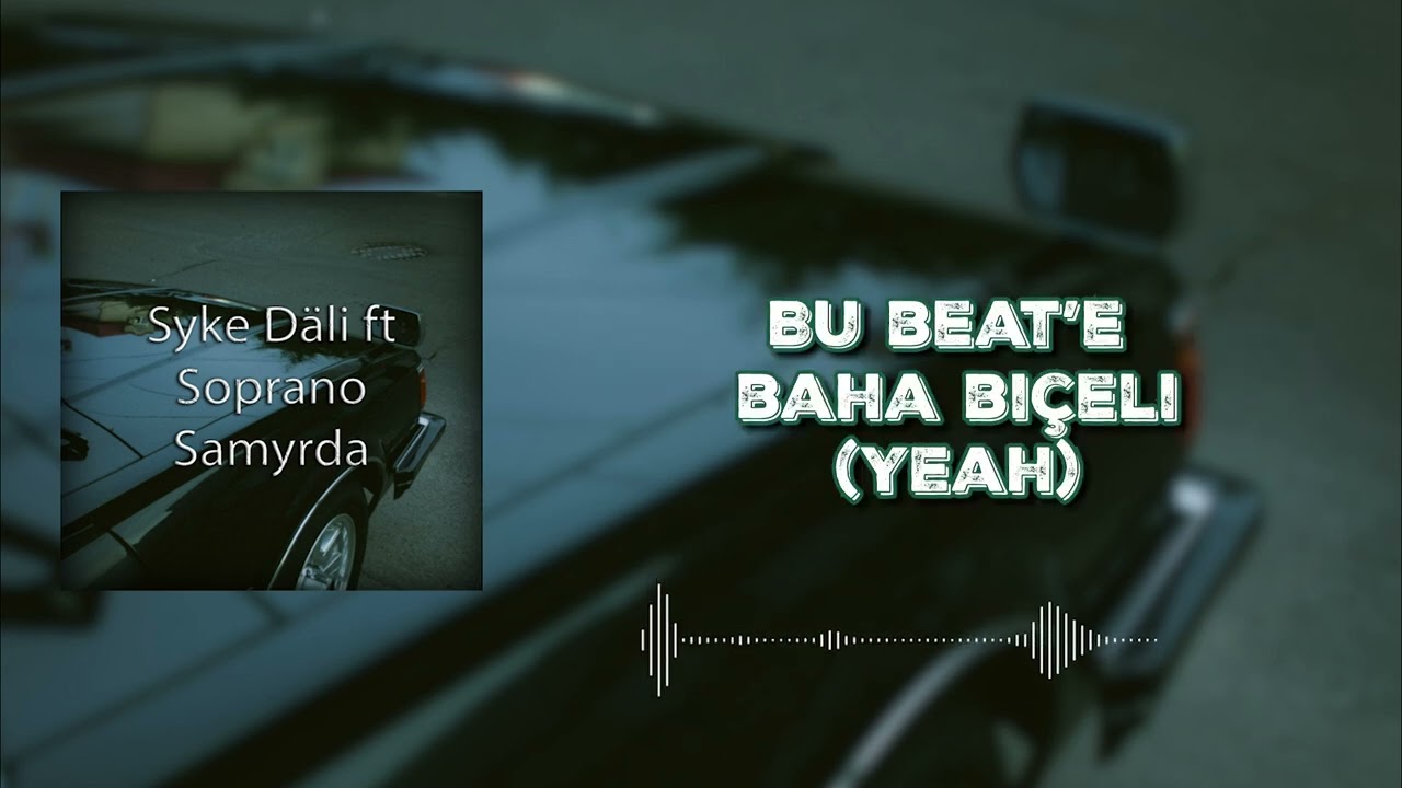 Syke Däli ft Soprano Samyrda lyrics