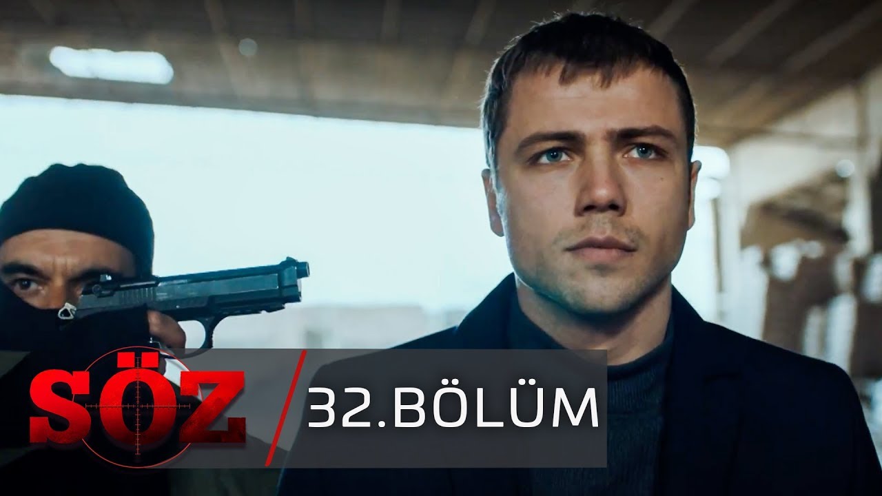 Söz | 32.Bölüm | 