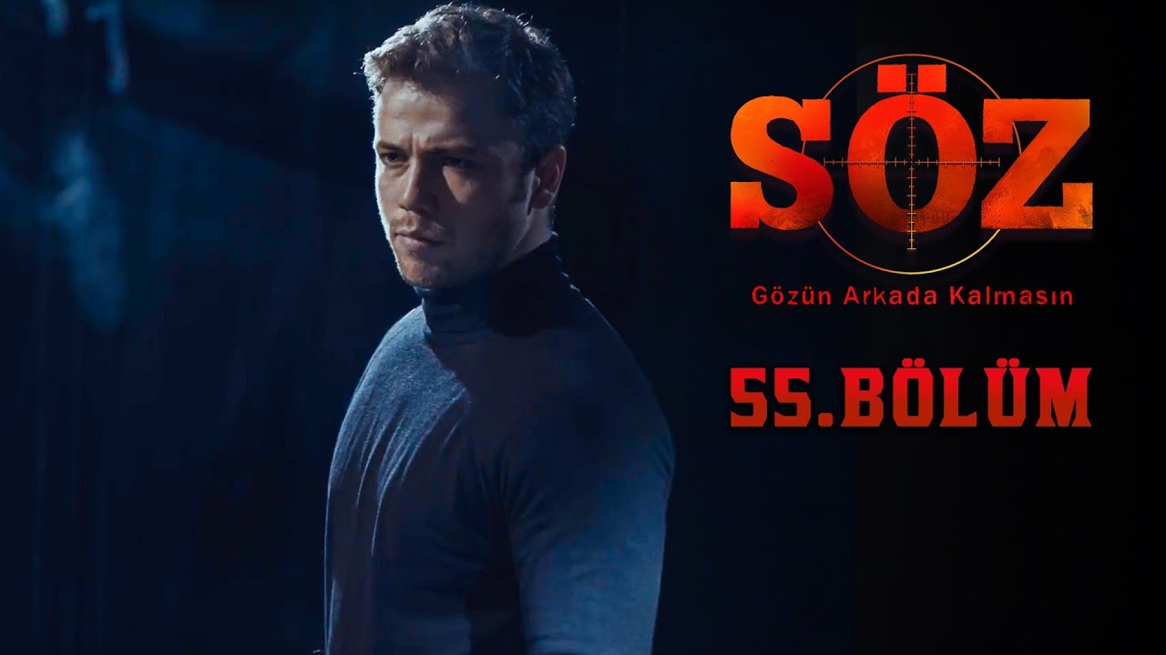 Söz | 55.Bölüm | 