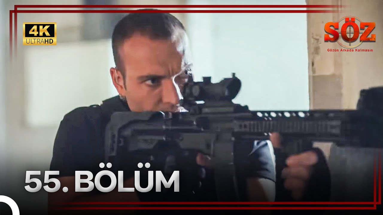 Söz 55. Bölüm | ATEŞ HATTI (4K)