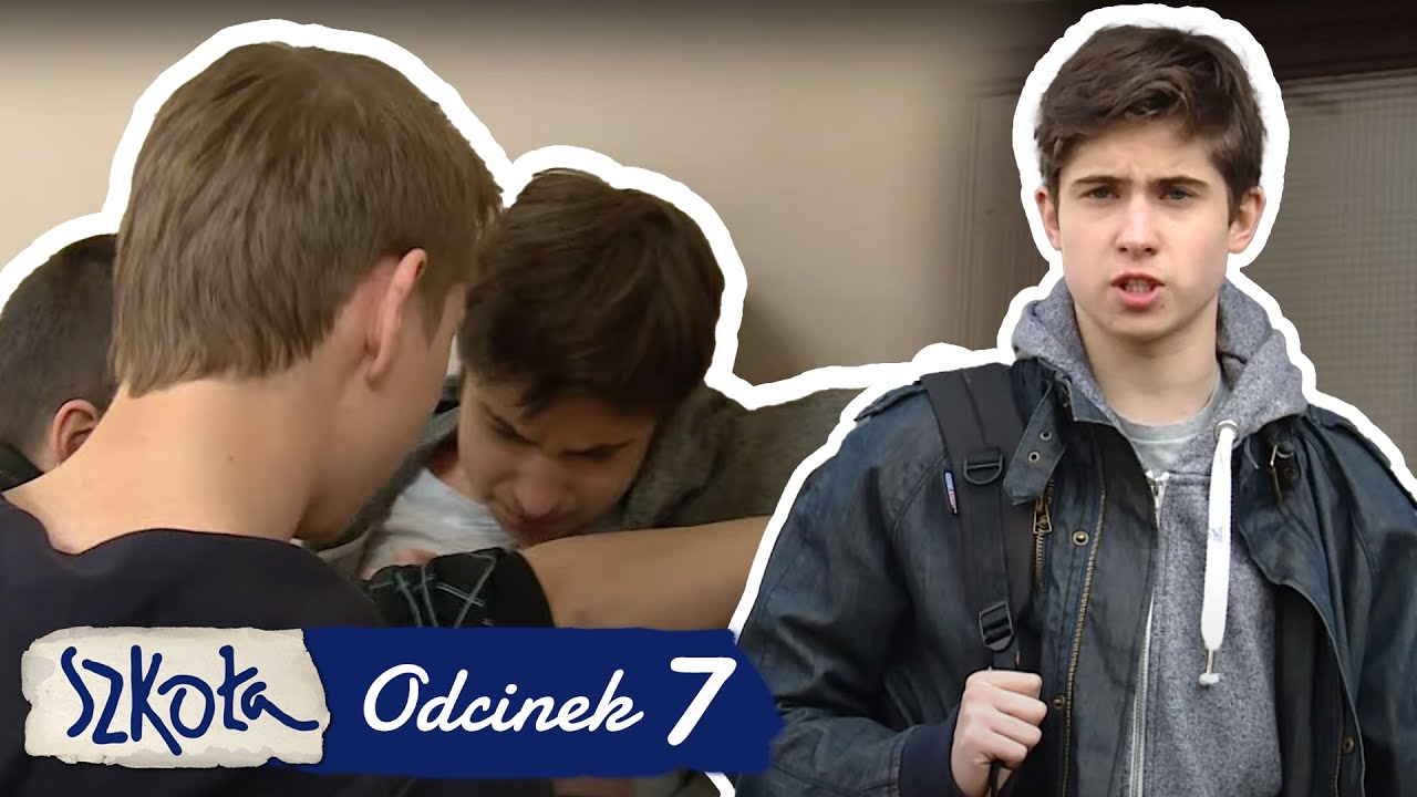 SZKOŁA - ODC. 7 CZ. 1