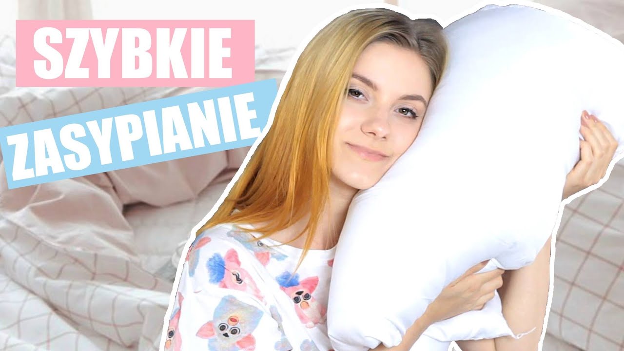 SZYBKIE I PRZYJEMNE ZASYPIANIE. ZOBACZ SKUTECZNE SPOSOBY ♥ ALEKSAVLOG ♥