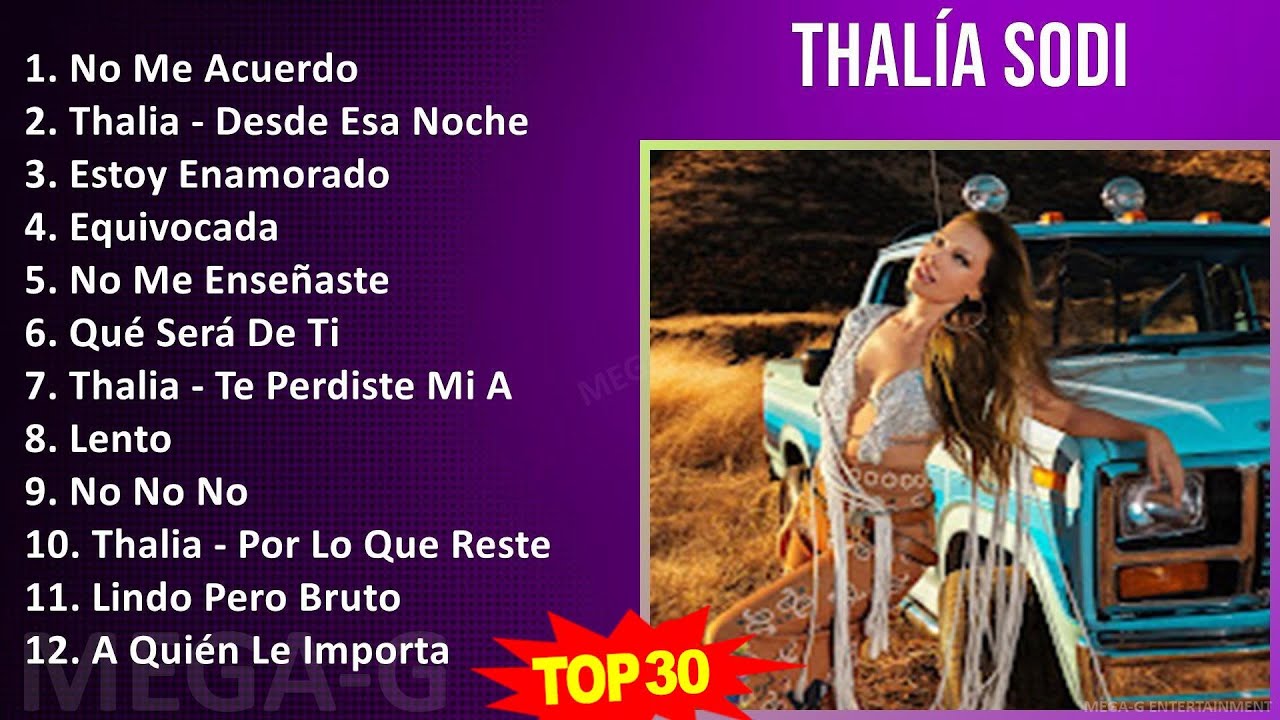 T h a l í a S o d i 2024 MIX Best Collection ~
