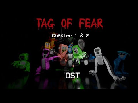 Tag of Fear Chapter 1 & 2 OST