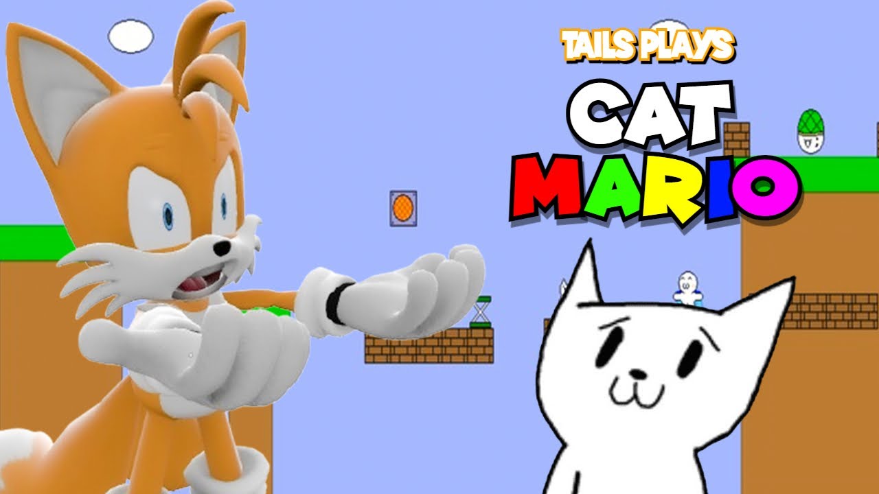 Tails plays - CAT MARIO !!!