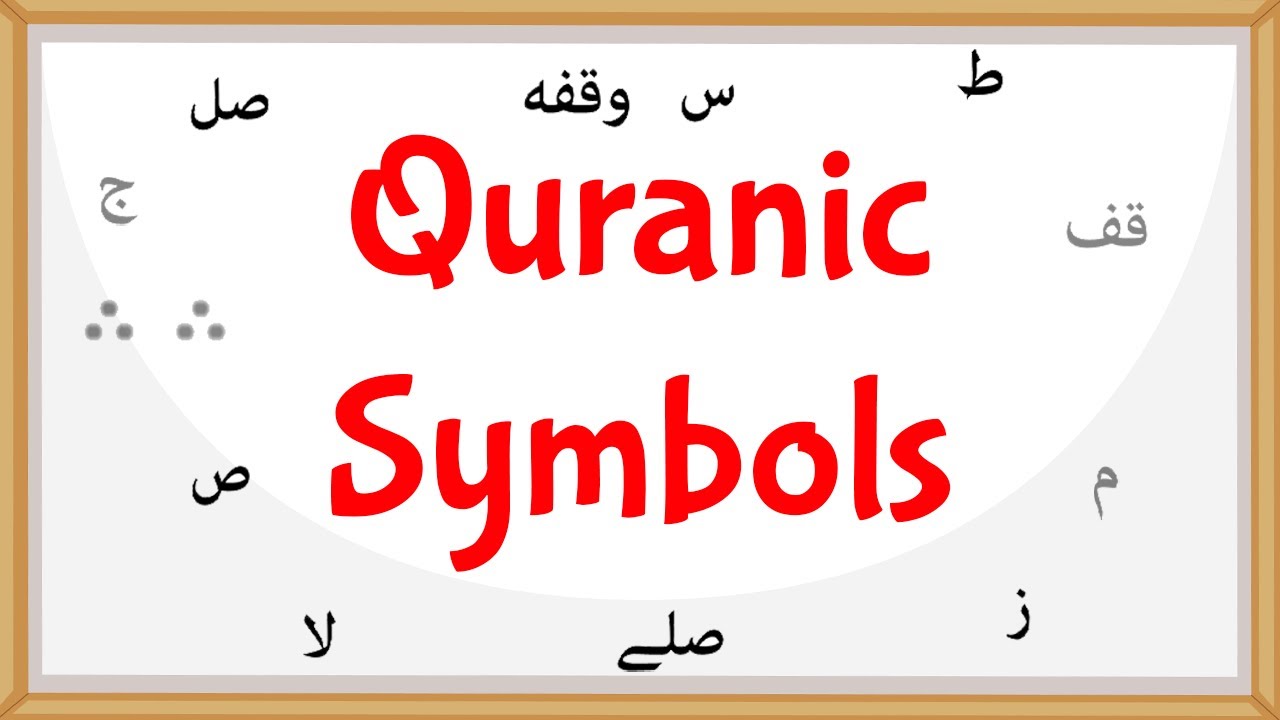 Tajweed Made Easy: Understanding Quranic Symbols and Their Meanings