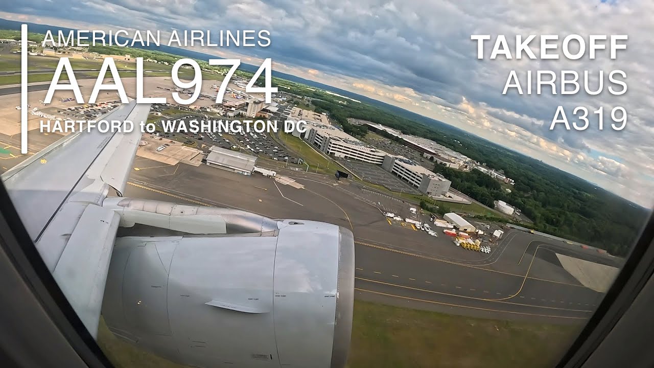 Takeoff [4K]: AAL974 - Bradley Hartford International (KBDL) Airport - Airbus 319 - BDL to DCA