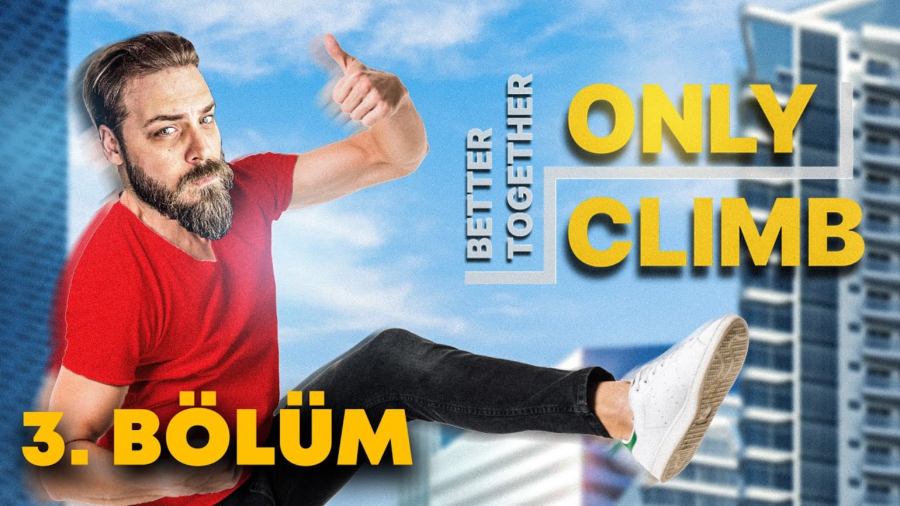 TAKIM RUHUYLA BU SEFER ZİRVEYE! | ONLY CLIMB: BETTER TOGETHER | BÖLÜM 3