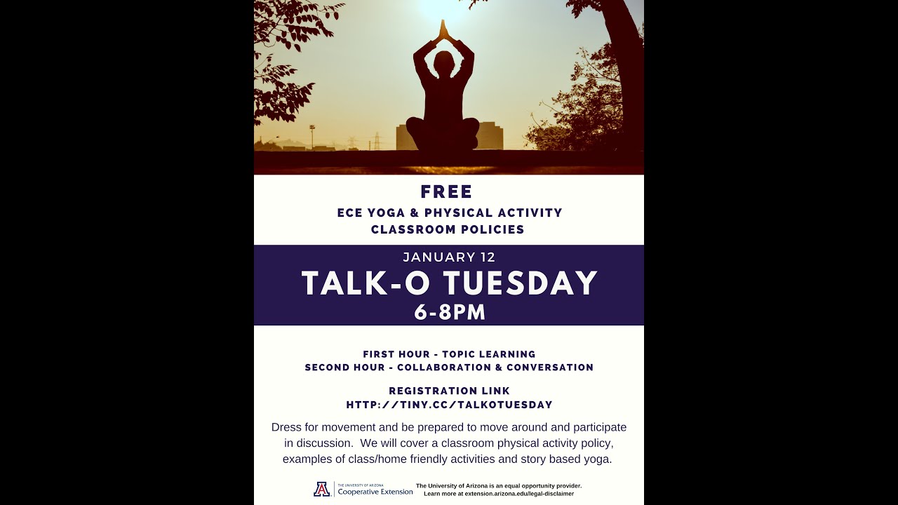 Talk O Tuesday - Physical Activity, Classroom Policies and ECE Yoga