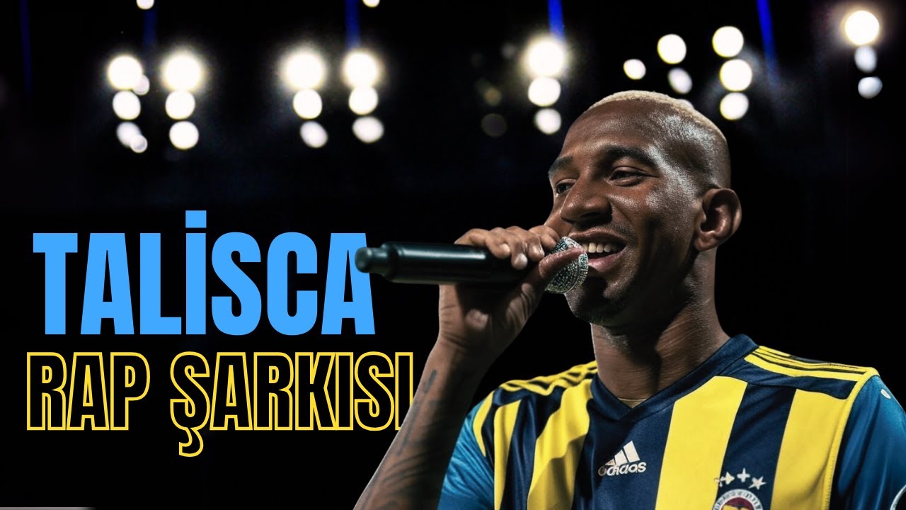 TALİSCA RAP ŞARKISI