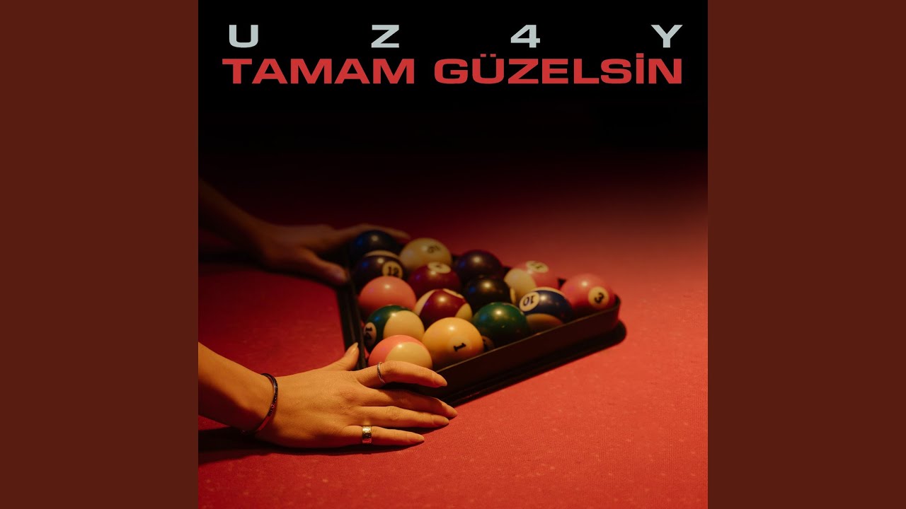 TAMAM GÜZELSİN