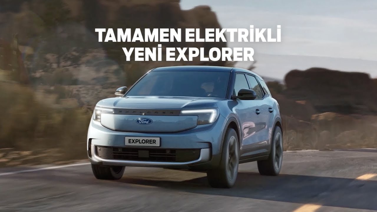 Tamamen Elektrikli Yeni Ford Explorer | Ford TR