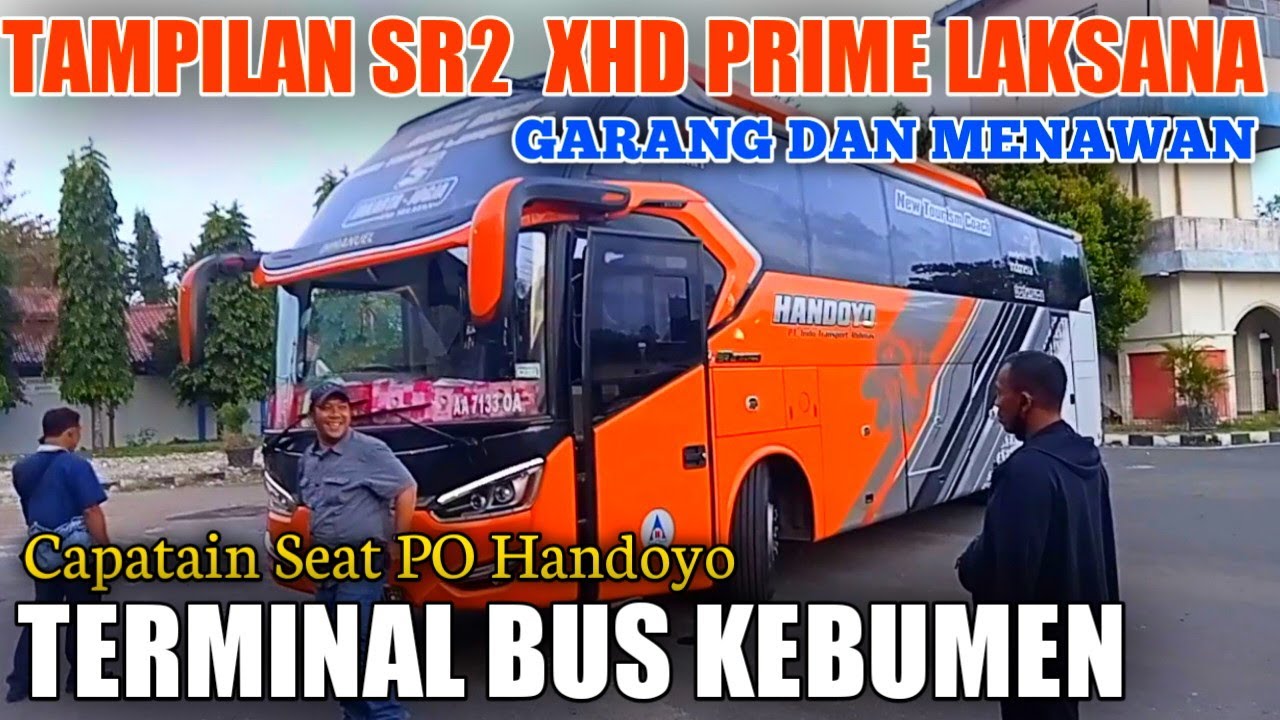 TAMPILAN SR2 XHD PRIME 2020  LAKSANA ( Di Terminal Bus Kebumen )