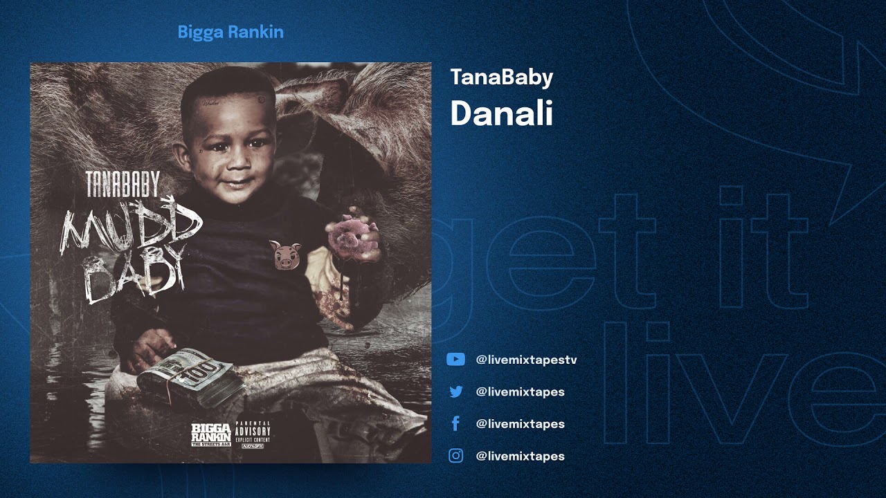 TanaBaby - Mudd Baby (Full Mixtape)