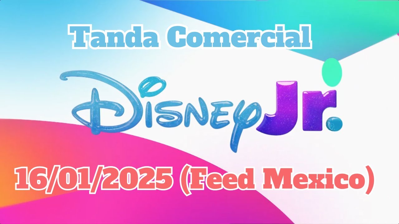 Tanda Comercial |Disney Jr| (16/01/2025) (Feed Mexico)