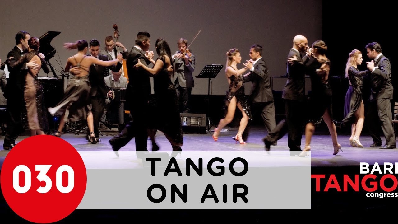 TANGO on Air with Tango en vivo – Danzarín