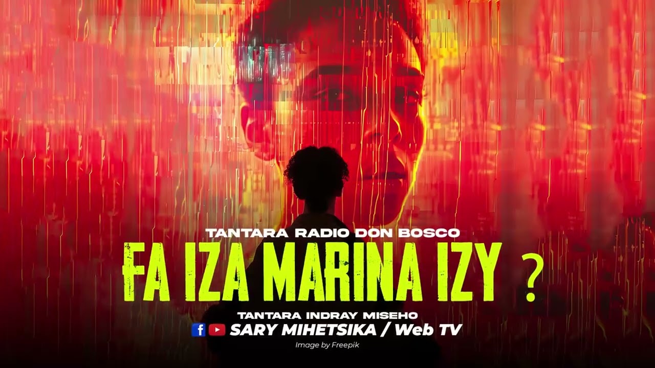 TANTARA MALAGASY - FA IZA MARINA IZY (Tantaran'i RADIO DON BOSCO) Tantara Lava