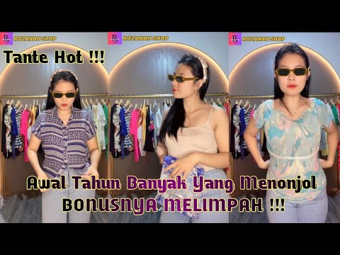 Tante Cantik Live Jualan Atasan Keren (Awal Tahun Baju Baru Bun)